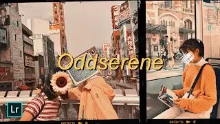 PRESET INSPIRADO EN ODDSERENE 🌻