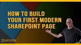How to Build Your First Modern SharePoint Page | Microsoft 365 in Practice Ep. 4