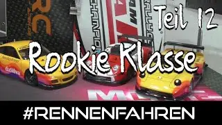 #rennenfahren Teil 12: Wir brauchen eine Rookie Klasse, oder?