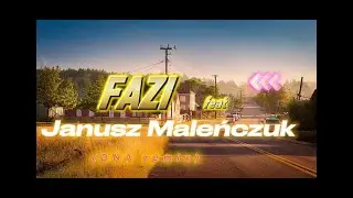 FAZI CISZA feat JANUSZ MALENCZUK DNA REMIX 2024