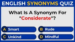 Synonym Quiz | Vocabulary Test | CAN YOU SCORE 15/15?