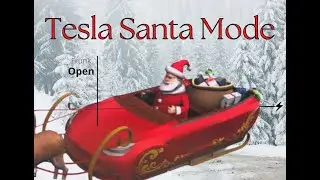 Tesla Santa Mode - Quick Guide