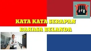 TERNYATA SETIAP HARI KITA BERBAHASA BELANDA !!!