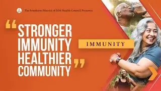 Stronger Immunity, Healthier Community - Immunity