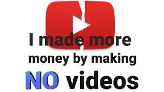 YouTube is BROKEN! I made more money by creating NO videos!