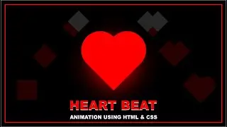 How to create Heartbeat Animation Using HTML and CSS | B-Link