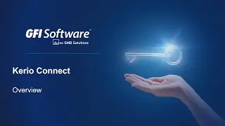 Kerio Connect - Key Features Overview