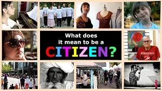 What Does It Mean To Be A Citizen?