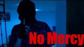 No Mercy