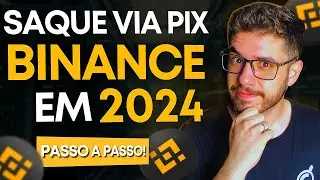 🔶 COMO SACAR EM REAIS NA BINANCE VIA PIX (PASSO A PASSO 2024)