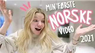 Min Nye Hverdag og Min FØRSTE 🇳🇴Norske🇳🇴 Video i 2021 👋🏼