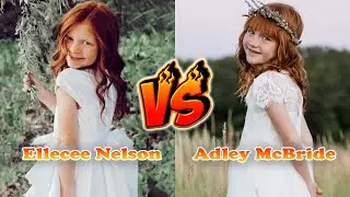 Ellecee Nelson VS Adley McBride Transformation 👑 From Baby To 2024