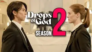 Drops Of God Season 2 Release Date & Everything You Need To Know
