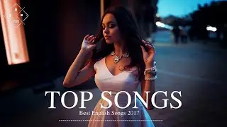 新的流行音乐 2017-2018 🔥 KKBOX西洋人氣排行榜(2017/10) - best english songs 2017 ( 英文歌曲點閱率破十億 )