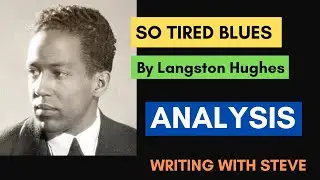 So Tired Blues by Langston Hughes - Poem Summary and Analysis