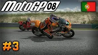 MotoGP '08 | Modo Trayectoria | GP De Portugal #3