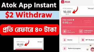 Atok Instant $2 Withdraw Live payment proff Bitget wallet Don't miss This Project everyone