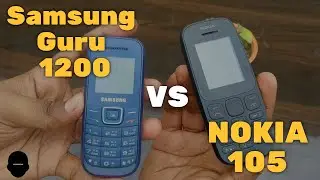 Samsung Guru 1200 vs Nokia 105 Hindi Review | Which one to buy | Tech Talk |