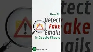 How to Detect Fake Emails in Google Sheets 🔎