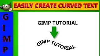Gimp: how to curve text in gimp
