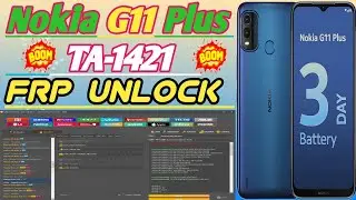 Nokia G11 Plus (TA-1421) Frp unlock with unlock tool !! nokia G11 Plus Frp bypaas no dead risk 100%