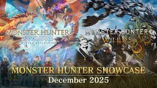Monster Hunter Showcase | December 2025