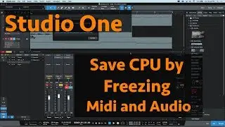 Studio One - Freeze Midi to Audio & Transform to Audio Track