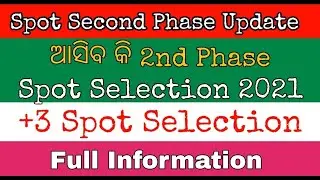 Spot 2nd Phase | Spot Second Phase | Spot Phase 2nd | Plus Three Spot Selection | +3 Spot Selection