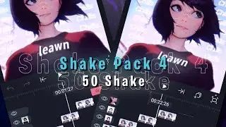 Alight Motion Shake Pack 4 (50 Shake)