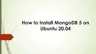 Install MongoDB on Ubuntu