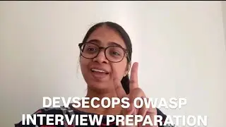 DevSecOps OWASP Interview Preparation