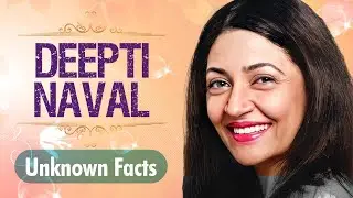 Unknown Facts About Deepti Naval