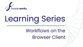 Workflows on the Web Client Part 1