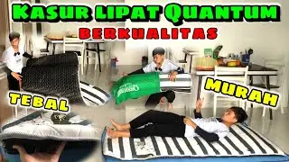 Mau kasur lipat murah, berkualitas dan tebal ??? || Ini dia kasur lipat Quantum 195x100 cm