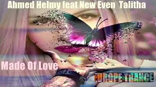 Ahmed Helmy feat New Even  Talitha   Made Of Love