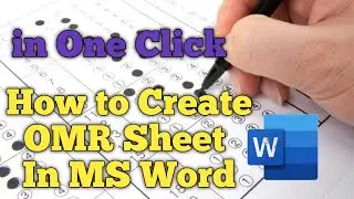 How to create OMR Sheet in MS Word - Satya Kasaudhan