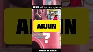 arjun എവിടെ ?  #save #arjun