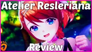 Atelier Resleriana, My Favourite Atelier Fever Dream! (Review | iOS/Android/Steam)