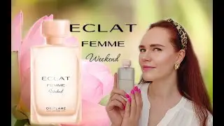 Eclat Femme Weekend by Oriflame (ЭКЛА УИКЭНД 