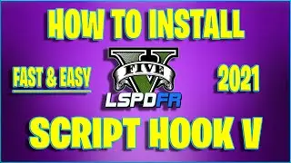 How to install Script Hook V | GTAV (LSPDFR) 2021