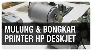 Mulung & Bongkar Printer HP Deskjet F380, Dapet Apa?