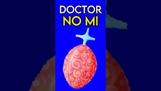 The HEALING Devil Fruit Power!