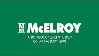 FusionGuide™ Level 3 Fusion on a TracStar® iSeries Machine