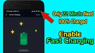 Fast Charging-How to Enable Fast Charging in your Android Mobile-2020