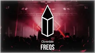 Cloverdale - Freqs