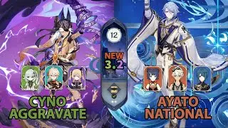 Spiral Abyss 3.2 - Cyno Aggravate and Ayato National - Floor 12 (9★) - Genshin Impact