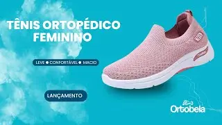 TÊNIS ORTOPÉDICO FEMININO | ORTOBELA COMFORT® [LANÇAMENTO]