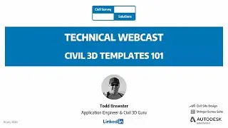 Civil Survey Solutions - Webcast: Civil 3D Templates 101