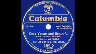 1933 Meyer Davis - Keep Young And Beautiful (Arlene Jackson, vocal)