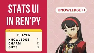 RenPy Tutorial for Stats UI Navigation | Stats Screen in Ren'Py